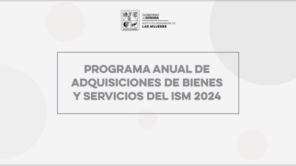 Programa anual de adquisiciones de bienes y servicios del ISM 2024